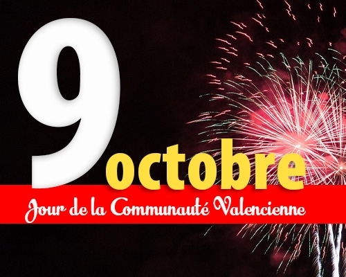 9 Octobre est le jour de la Communauté Valencienne